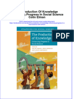 Download full chapter The Production Of Knowledge Enhancing Progress In Social Science Colin Elman pdf docx