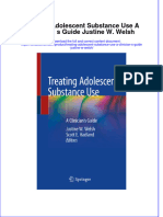 PDF Treating Adolescent Substance Use A Clinician S Guide Justine W Welsh Ebook Full Chapter