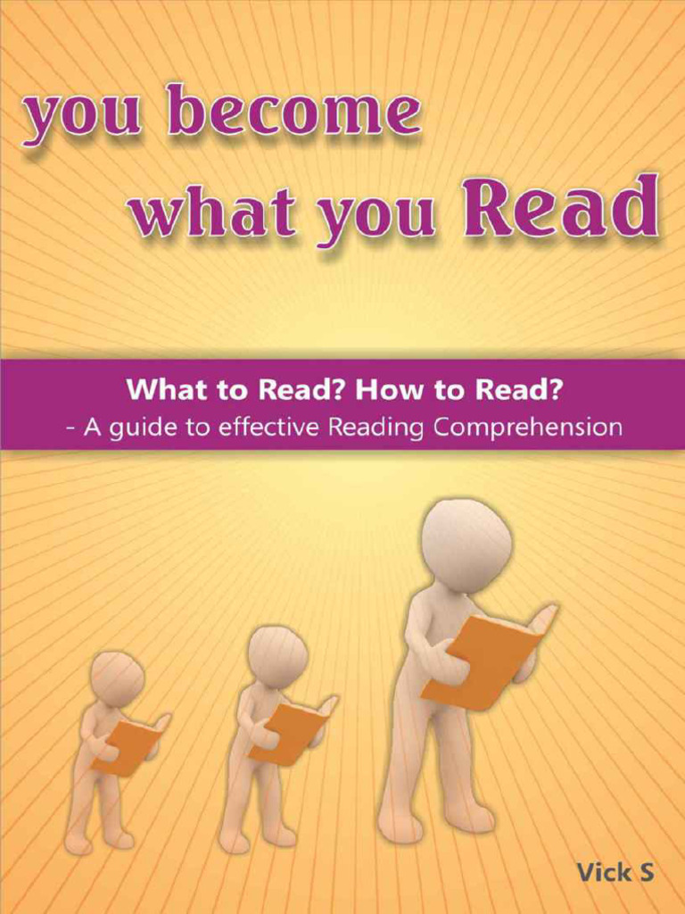 You become what you read what to read how to read a guide to effective
