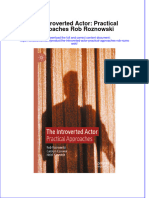 Full Chapter The Introverted Actor Practical Approaches Rob Roznowski PDF