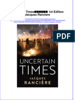 Download full chapter Uncertain Times不确定的时代 1St Edition Jacques Ranciere PDF