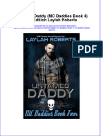 Download full chapter Untamed Daddy Mc Daddies Book 4 1St Edition Laylah Roberts pdf docx
