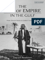The End of Empire in The Gulf From Trucial States To United Arab Emirates by Tancred Bradshaw