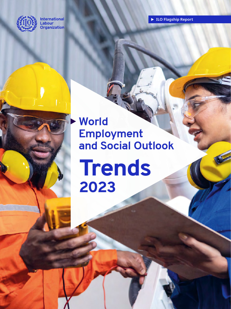 World Employment and Social Outlook Trends 2023 - ILO | PDF | Cost Of ...