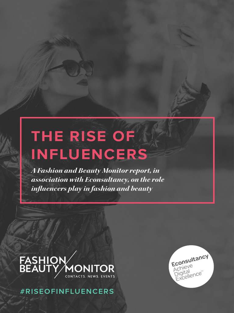 Fashion and Beauty Monitor Rise of Influencers | Download Free PDF ...