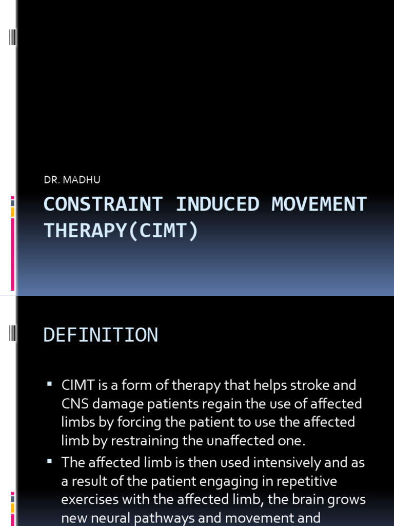 Constraint Induced Movement Therapy (Cimt) | PDF | Psychological ...