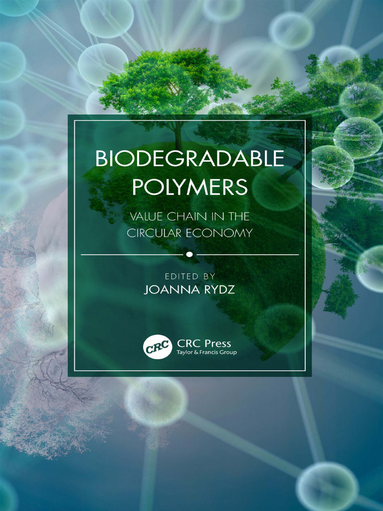 サカモトデイズ VIBRATION STARS -大佛- Rydz J. (Ed.) - Biodegradable Polymers - Value Chain in The