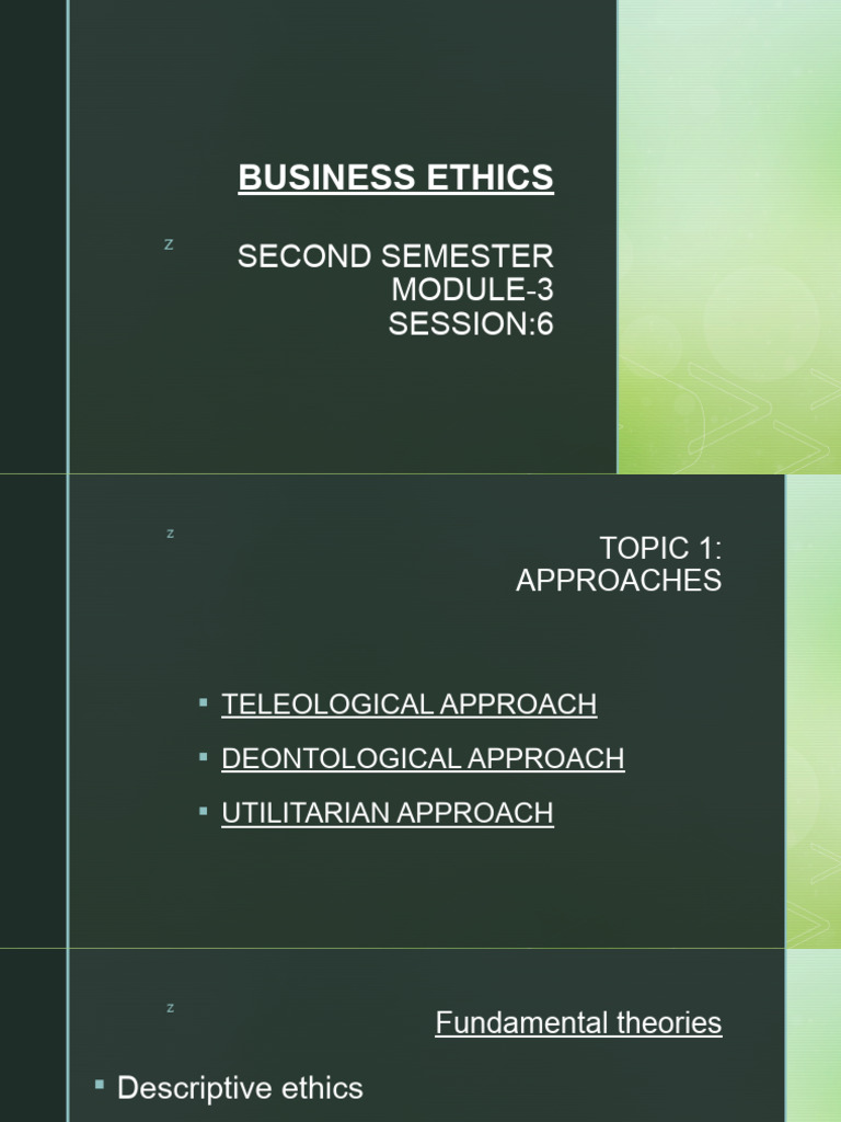 Business Ethics Approaches and Theories | PDF | Utilitarianism | John ...