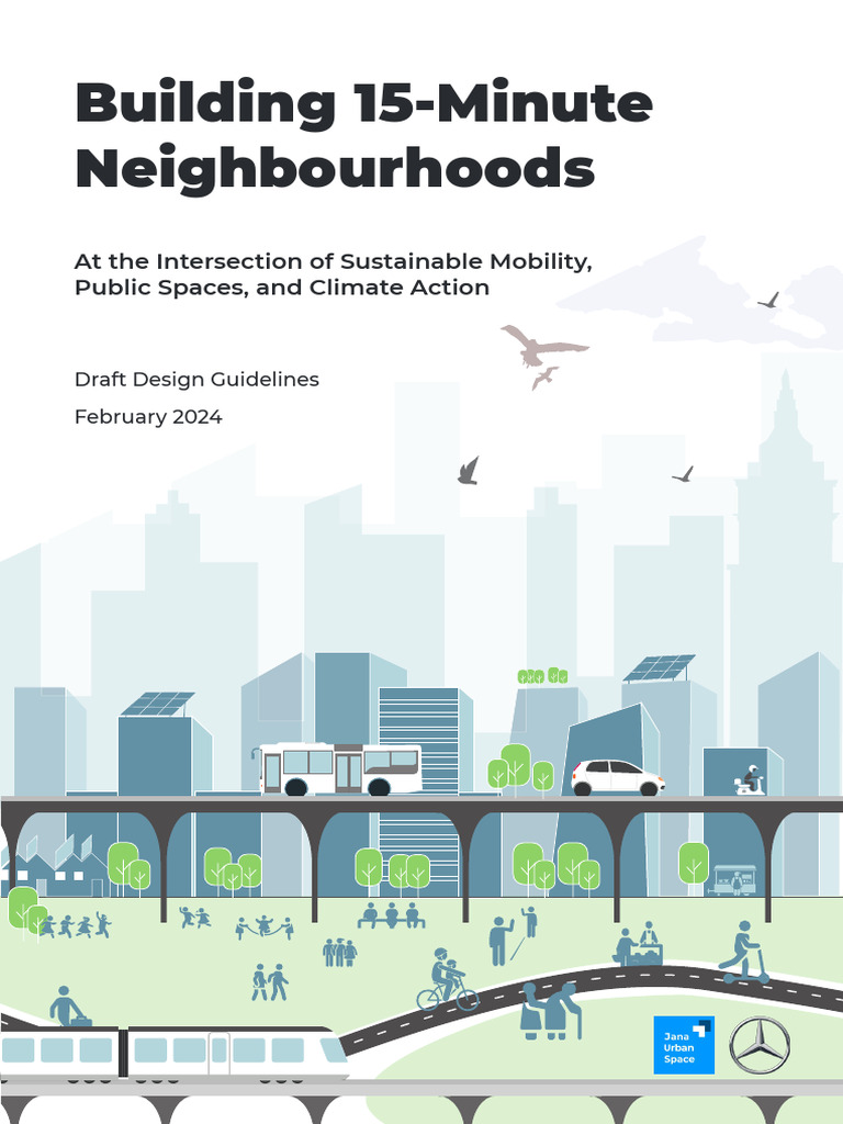 15-Minute Neighbourhood Guidelines | Download Free PDF | Infrastructure ...