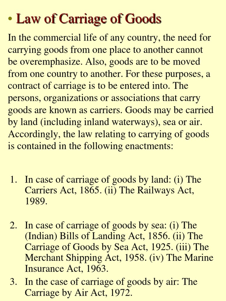 Law of Carriage of Goods Bill Of Lading Common Carrier