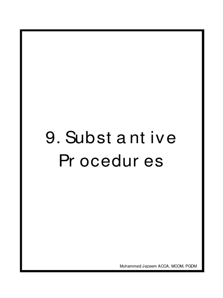 Substantive Audit Procedures Explained | PDF | Audit | Financial Statement