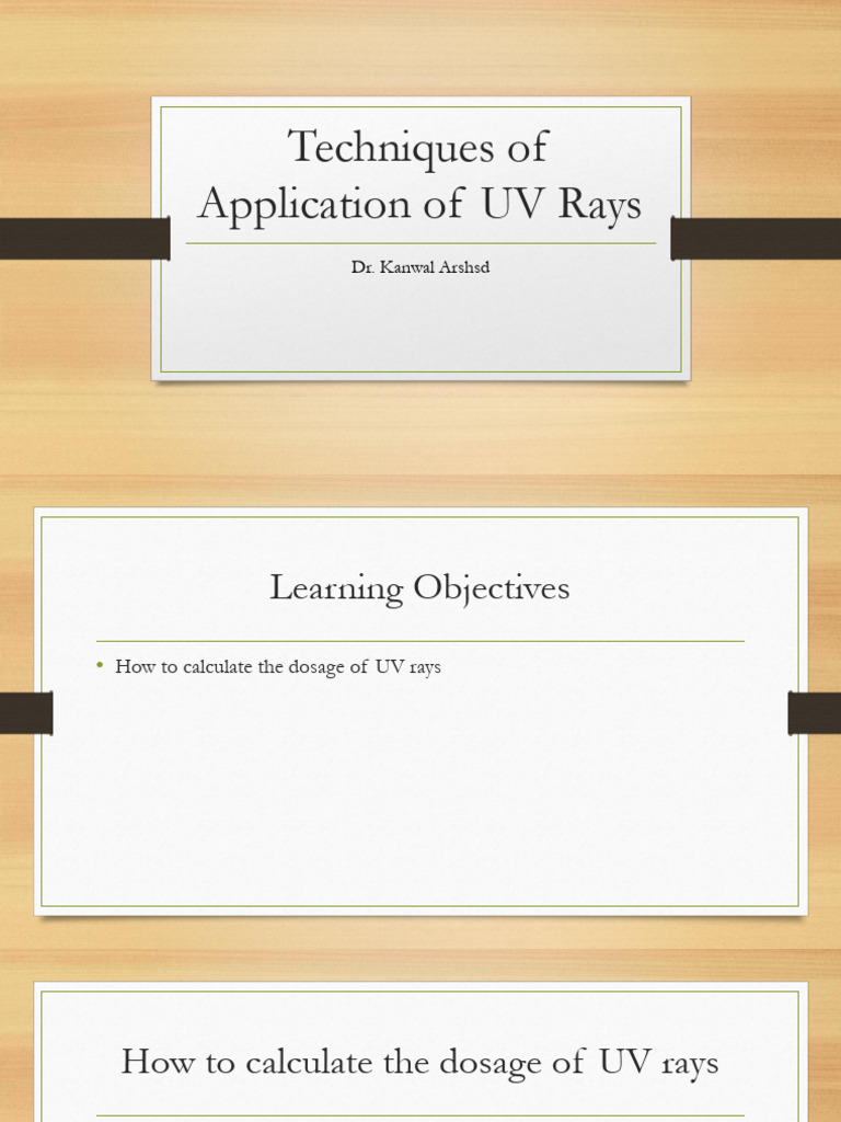 Techniques of Application of UV Rays | PDF | Ultraviolet | Dose ...