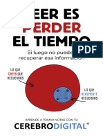 Aprende A Tomar Notas Con Tu Cerebro Digital - Leer Es Perder El Tiempo Si Luego No Puedes Recuperar Esa Información (Spanish Edition)