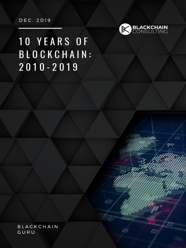 Blockchain Evolution: 2010-2019 Overview | PDF | Bitcoin | Cryptocurrency