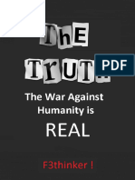 The Truth The War Against Humanity is Re