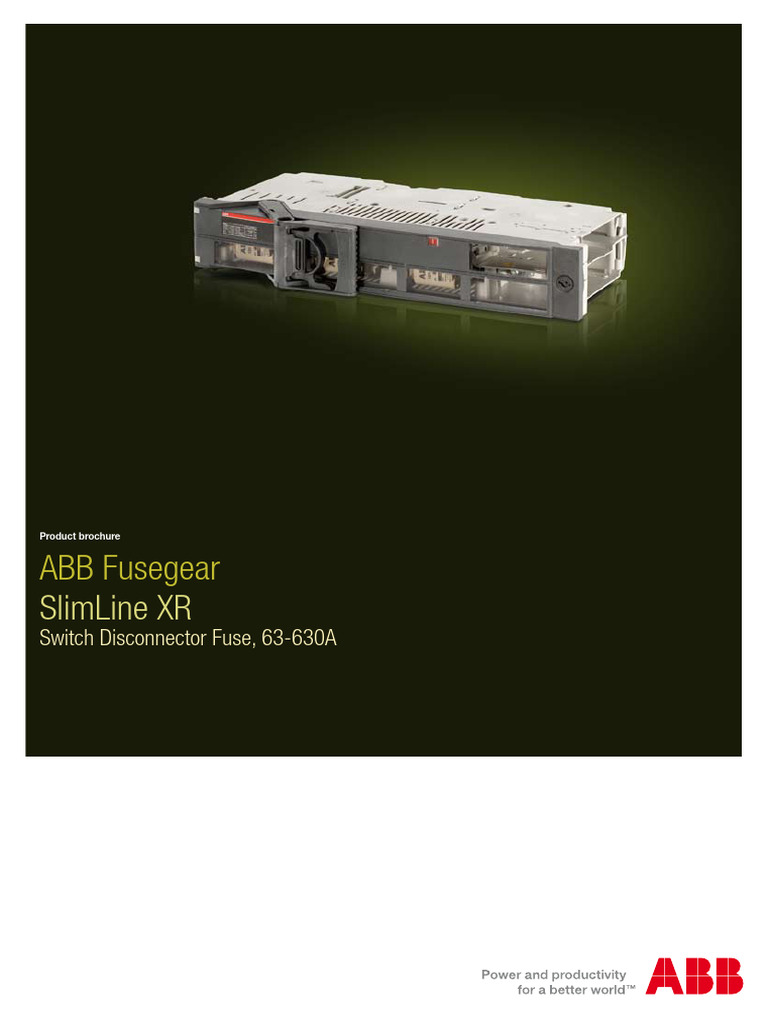 ABB SlimLine XR Switch Disconnector Fuse | PDF | Fuse (Electrical) | Relay