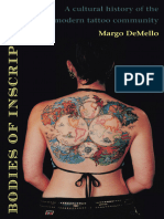 Bodies of Inscription - A Cultural History of The Modern Tattoo Community - Margo DeMello