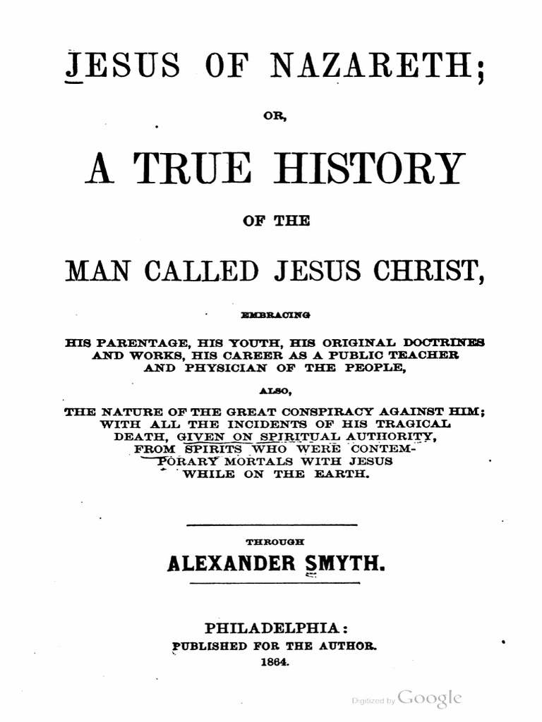 1864 Smyth Jesus of Nazareth or A True History | PDF | Jesus | Human Eye