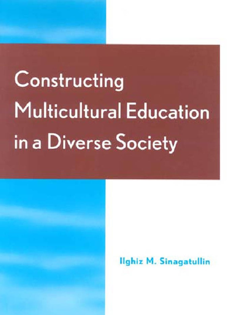 Constructing Multicultural Education in A Diverse Society | PDF ...
