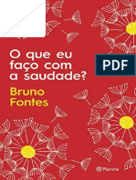 O Que Eu Faço Com A Saudade - Bruno Fontes