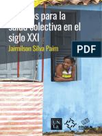 El Objeto y La Práctica de La Salud Colectiva. Silva Paim 2021