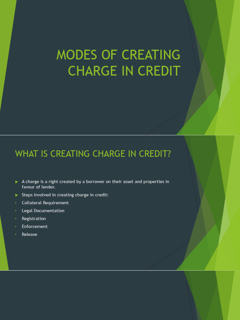 Modes of Creating Charge in Credit | PDF | Mortgage Law | Loans