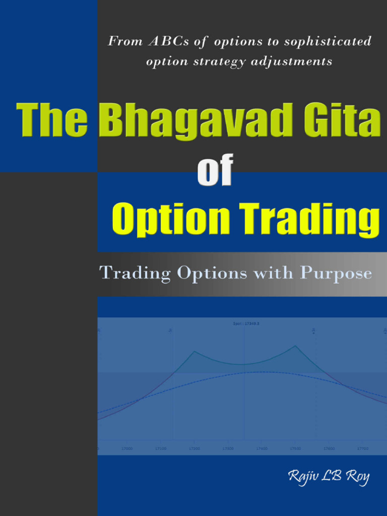The Bhagavad Gita of Option Trading Trading Option | PDF | Option (Finance)  | Greeks (Finance)