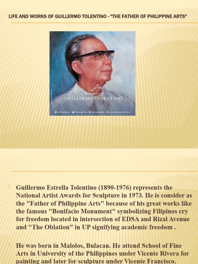 Life And Works Of Guillermo Tolentino The Father Of Philippine Arts