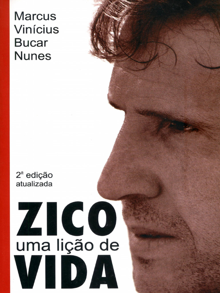 Resumo Zico Uma Licao de Vida Marcus Vinicius Bucar Nunes | PDF