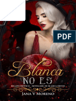 Blanca No Es - Jana V.moreno