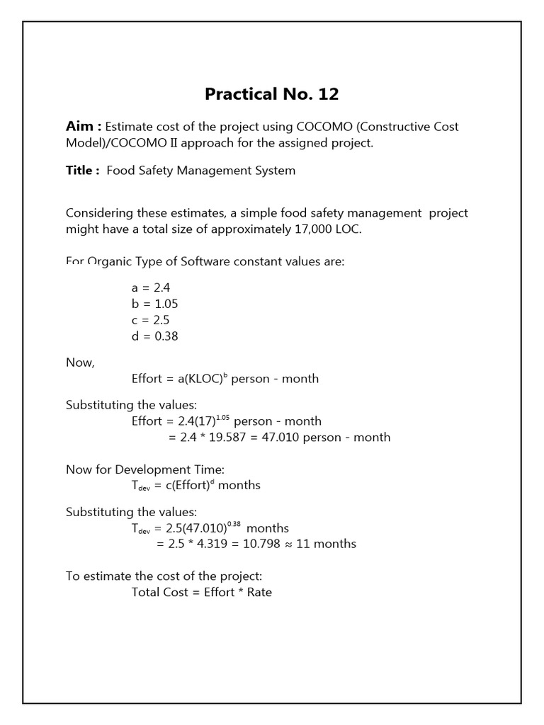 Practical no 12 estimate cost of the project using cocomo