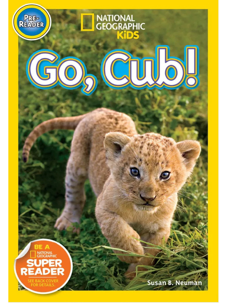 Pre-Reader - Go Cub (Nation - Georgraphic) | PDF