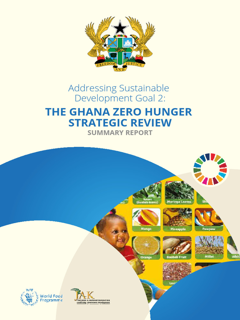 Addressing Sustainable Development Goal 2 - The Ghana Zero Hunger