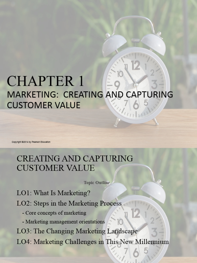 Chapter 1 - Marketing in A Changing World Creating Customer Value and ...