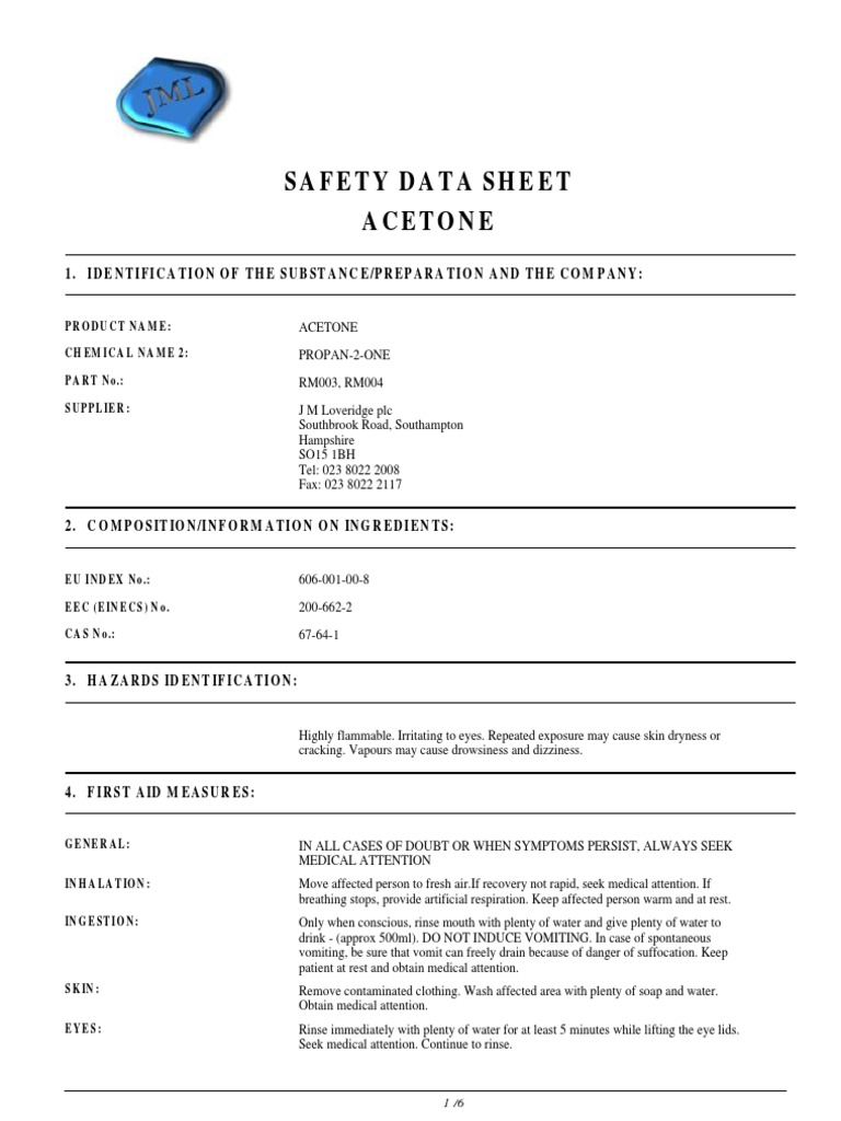 Safety Data Sheet Acetone 1. Identification of The Substance