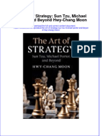 [Download pdf] The Art Of Strategy Sun Tzu Michael Porter And Beyond Hwy Chang Moon online ebook all chapter pdf 