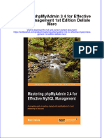 (Download PDF) Mastering Phpmyadmin 3 4 For Effective Mysql Management 1St Edition Delisle Marc Online Ebook All Chapter PDF