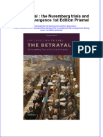[Download pdf] The Betrayal The Nuremberg Trials And German Divergence 1St Edition Priemel online ebook all chapter pdf 