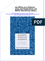 (Download PDF) Business Ethics As A Science Methodology and Implications 1St Edition Maxim Storchevoy Auth Online Ebook All Chapter PDF