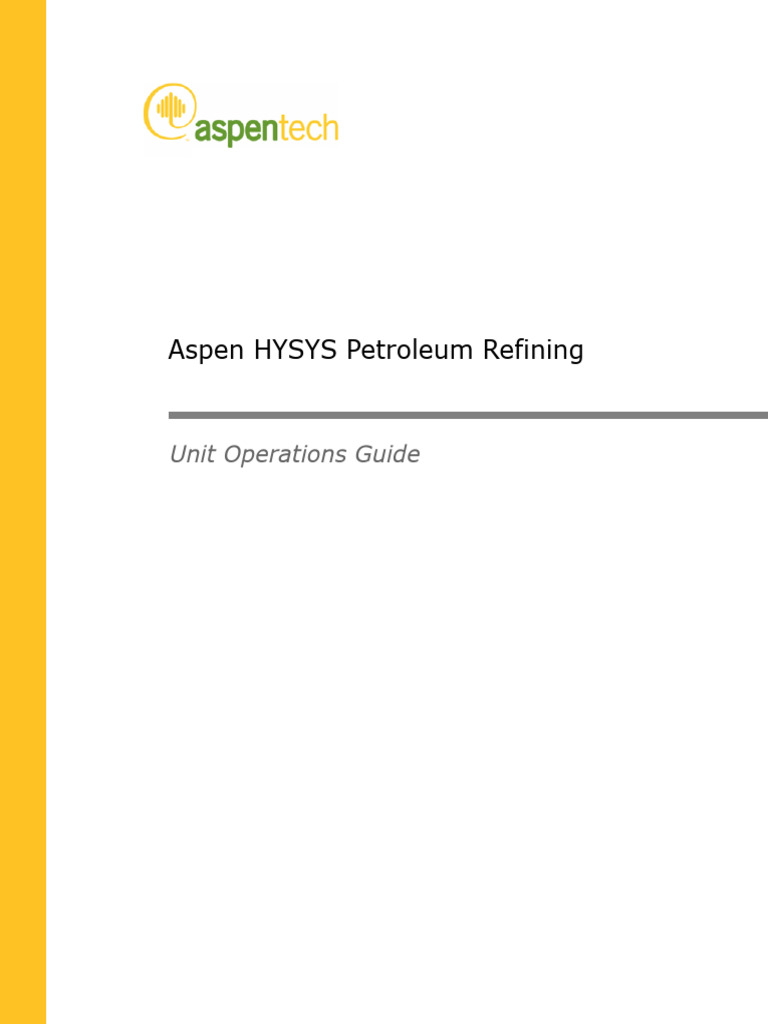 AspenHYSYSRefiningV7 3 Ops | PDF | Oil Refinery | Petroleum