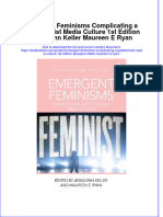 [Download pdf] Emergent Feminisms Complicating A Postfeminist Media Culture 1St Edition Jessalynn Keller Maureen E Ryan online ebook all chapter pdf 