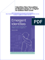 [Download pdf] Emergent Identities New Sexualities Genders And Relationships In A Digital Era 1St Edition Rob Cover online ebook all chapter pdf 