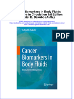 (Download PDF) Cancer Biomarkers in Body Fluids Biomarkers in Circulation 1St Edition Gabriel D Dakubo Auth Online Ebook All Chapter PDF