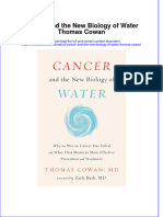 [Download pdf] Cancer And The New Biology Of Water Thomas Cowan online ebook all chapter pdf 