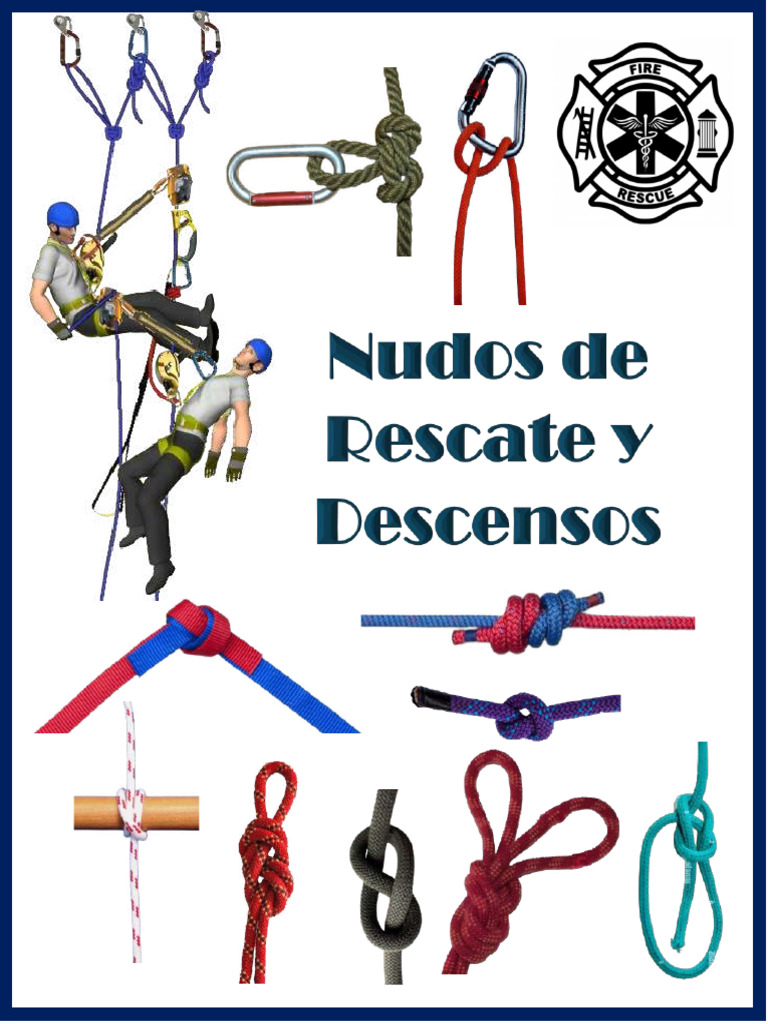 Nudos de Rescate y Descenso Efectivos | PDF | Nudo | Cuerda