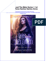 (Download PDF) His Beloved The Mate Series 1 1St Edition Anna Santos Santos Anna Online Ebook All Chapter PDF