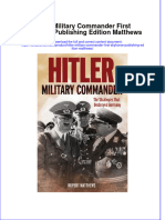 [Download pdf] Hitler Military Commander First Skyhorse Publishing Edition Matthews online ebook all chapter pdf 