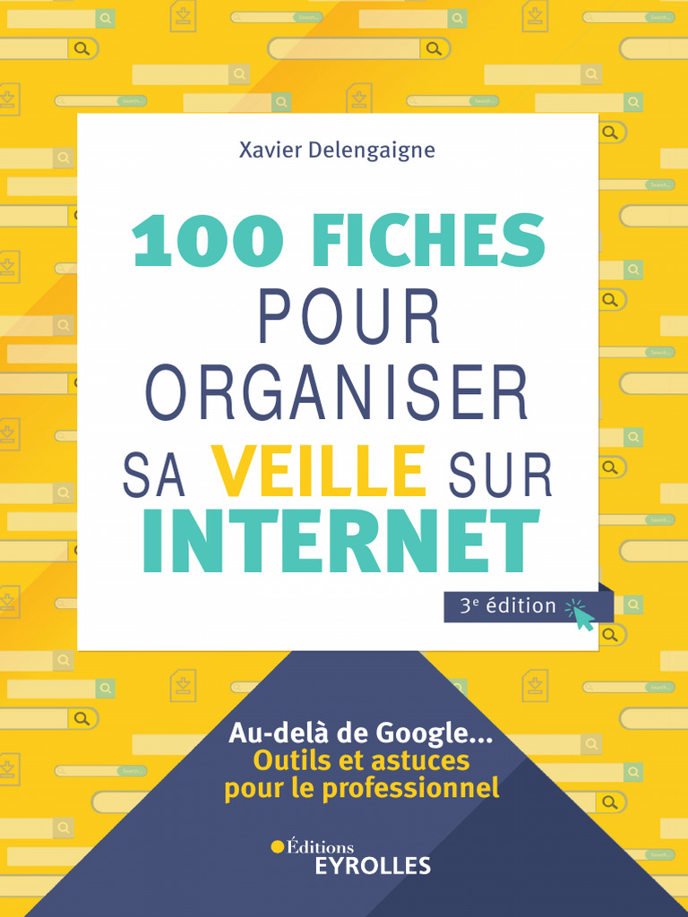 100 Fiches pour Organiser sa Veille | PDF | Recherche d'information ...