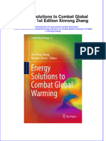 (Download PDF) Energy Solutions To Combat Global Warming 1St Edition Xinrong Zhang Online Ebook All Chapter PDF