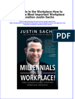 (Download PDF) Millennials in The Workplace How To Manage The Most Important Workplace Transition Justin Sachs Online Ebook All Chapter PDF